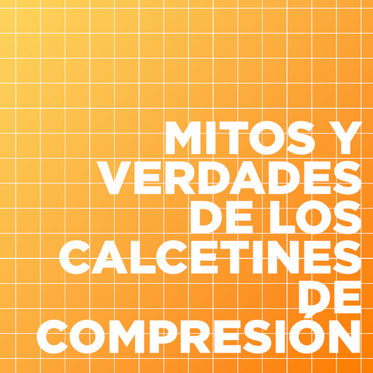Mitos y verdades sobre los calcetines de compresión
