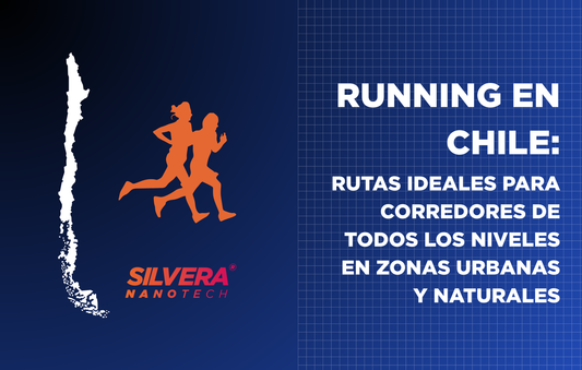 Running en Chile: rutas ideales para corredores de todos los niveles en zonas urbanas y naturales