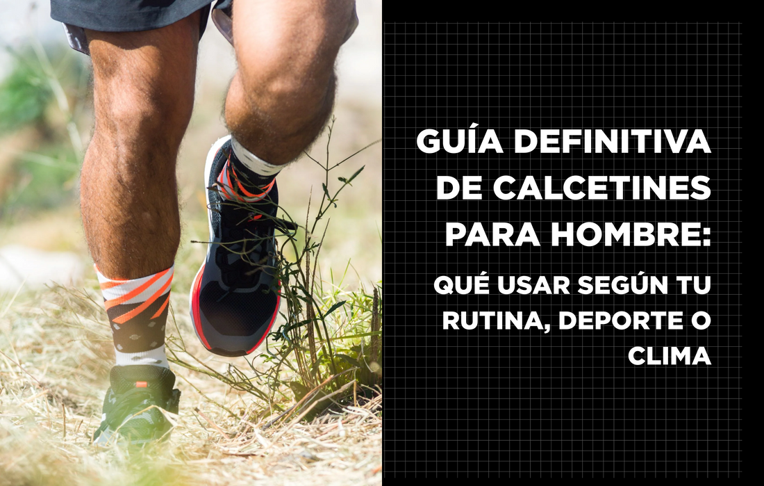 Guía definitiva de calcetines para hombre: qué usar según tu rutina, deporte o clima