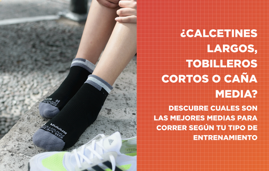 ¿Calcetines largos, tobilleros cortos o caña media? Descubre cuál es el mejor calcetín para correr según tu tipo de entrenamiento "