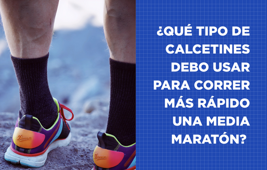 ¿Qué tipo de calcetines debo usar para correr más rápido una media maratón?