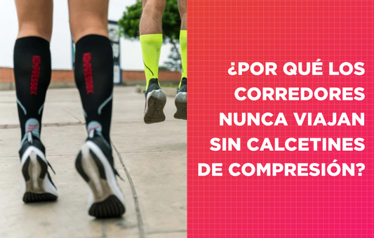 ¿Por qué los Corredores Pro Nunca Viajan sin sus Calcetines de Compresión?