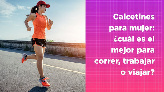 Calcetines para mujer: ¿cuál es el mejor para correr, trabajar o viajar?